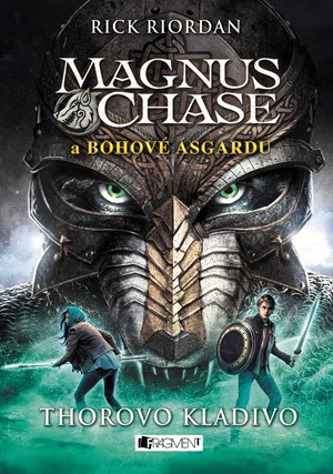 Magnus Chase a bohové Ásgardu – Thorovo kladivo