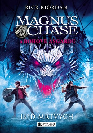 Magnus Chase a bohové Ásgardu – Loď mrtvých