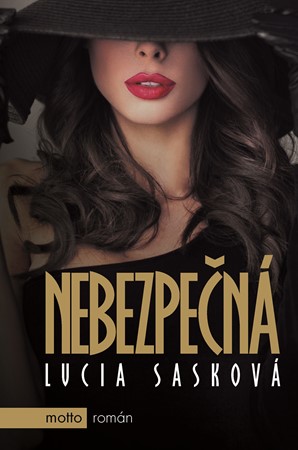 Nebezpečná | Lucia Sasková