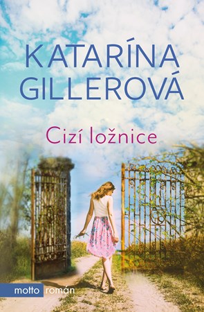 Cizí ložnice | Katarína Gillerová