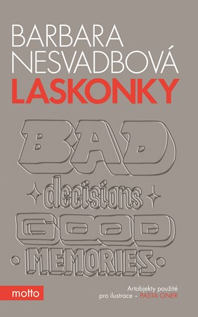 Laskonky | Barbara Nesvadbová, Pasta Oner