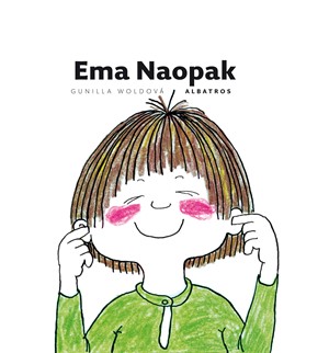 Ema Naopak | Gunilla Woldová, Gunilla Woldová, Božena Köllnová-Ehrmannová