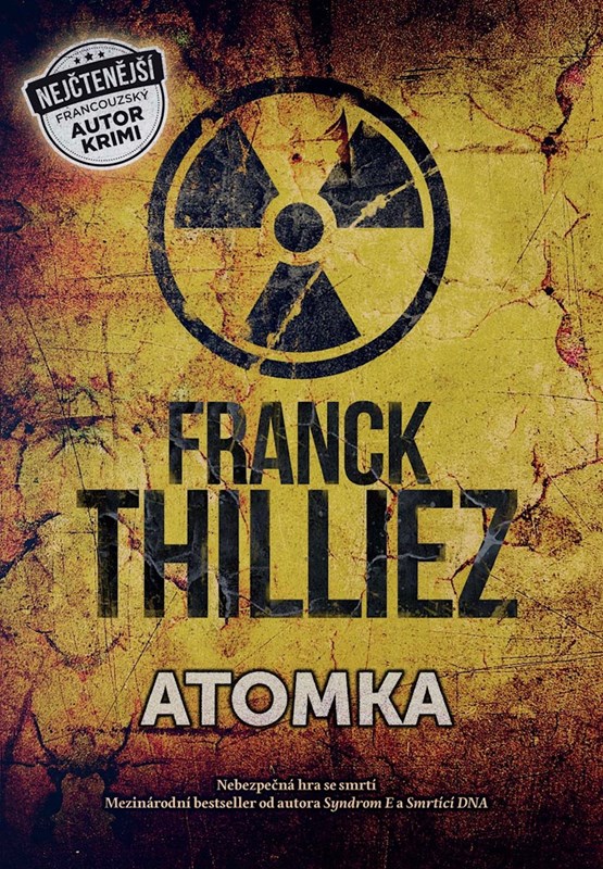 Levně Atomka | Jiří Žák, Franck Thilliez
