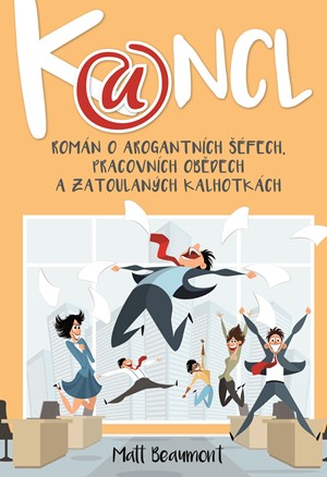 Matt Beaumont – Kancl