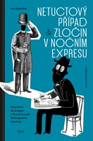 Netuctový případ a Zločin v nočním expresu