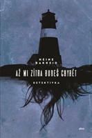 Až mi zítra budeš chybět