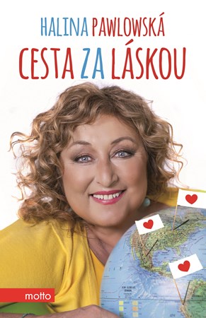 Cesta za láskou | Halina Pawlowská, Lubomír Teprt