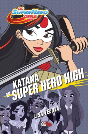 Lisa Yeeová – Katana na Super Hero High