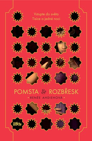 Renée Ahdiehová – Pomsta & rozbřesk