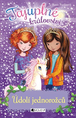 Tajuplné království - Údolí jednorožců
