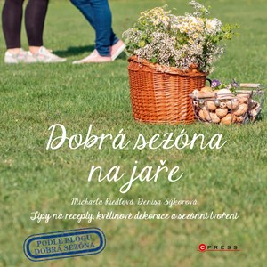 Dobrá sezóna na jaře | Michaela Riedlová, Denisa Sýkorová