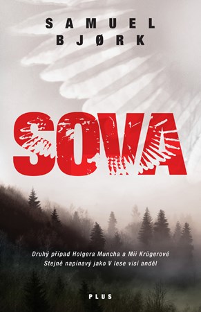 Sova | Eva Dohnálková, Samuel Bjork