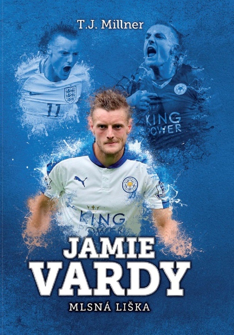 JAMIE VARDY - MLSNÁ LIŠKA