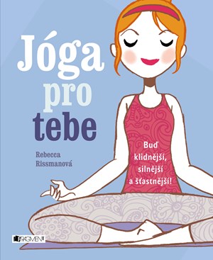 Jóga pro tebe | Rebecca Rissman