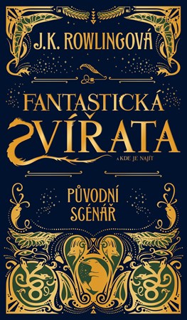 Fantastická zvířata a kde je najít – původní scénář