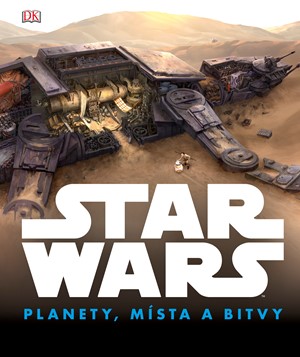 Star Wars: Planety, místa a bitvy | Kolektiv