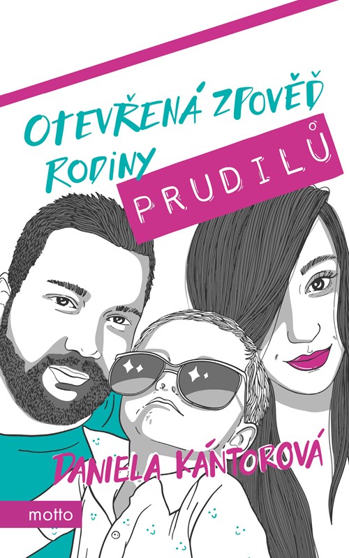 OTEVŘENÁ ZPOVĚĎ RODINY PRUDILŮ