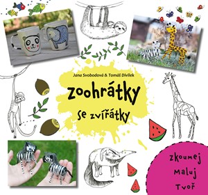 Zoohrátky se zvířátky | Jana Svobodová