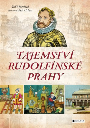 Tajemství rudolfínské Prahy | Jiří Martínek, RNDr.