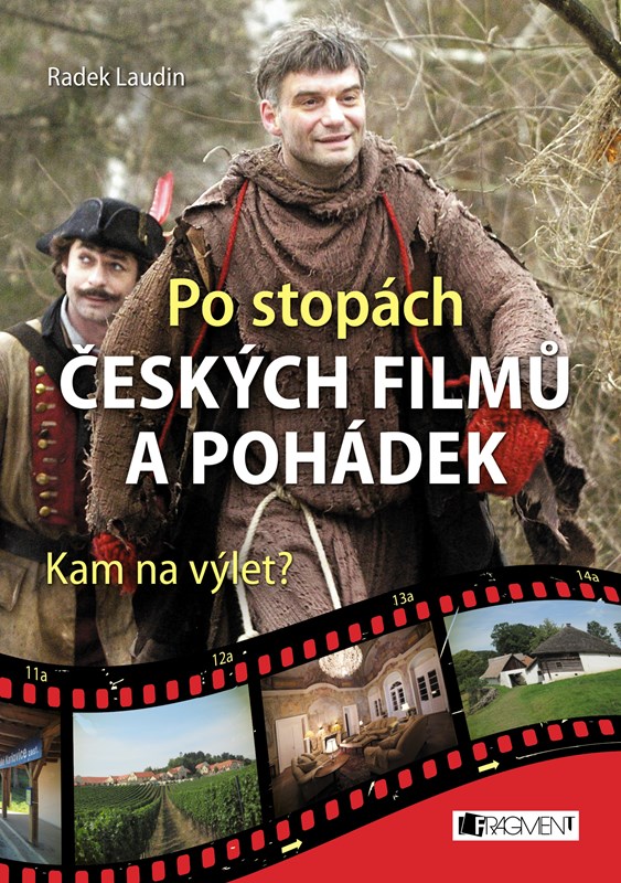 PO STOPÁCH ČESKÝCH FILMŮ A POHÁDEK