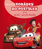 Disney Pixar - Pohádky do postýlky pro malé nezbedníky