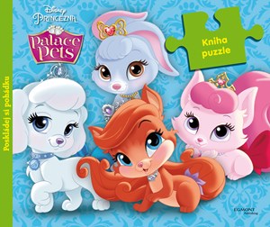 Princezna/Palace Pets - Kniha Puzzle - Poskládej si pohádku