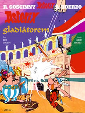 Asterix 3 - Asterix gladiátorem