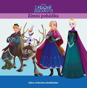 Ledové království - Zimní pohádka - Edice zvídavého předškoláka