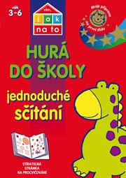 Vím, jak na to - Hurá do školy - Jednoduché sčítání 