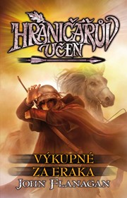 Hraničářův učeň -  Výkupné za Eraka