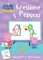 Peppa - Bav se s Pepinou - Kreslíme s Peppou - Malujeme a vybarvujeme