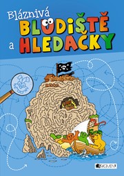 Bláznivá bludiště a hledačky 