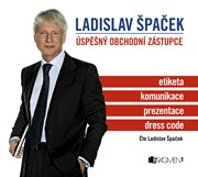 Ladislav Špaček – Úspěšný obchodní zástupce (audiokniha)