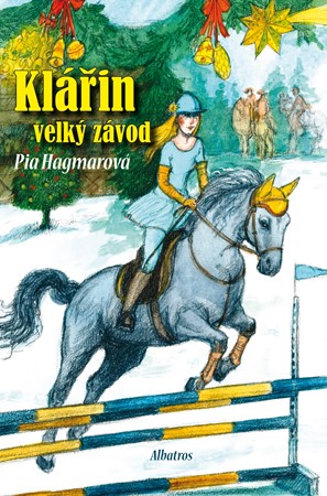 Pia Hagmarová – Klářin velký závod