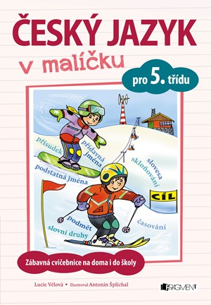 Český jazyk v malíčku pro 5. třídu | Lucie Tomíčková