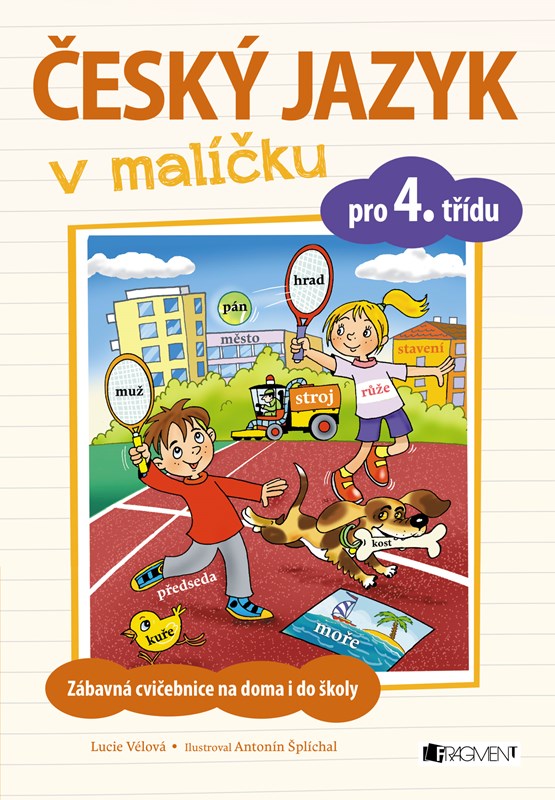 Levně Český jazyk v malíčku pro 4. třídu | Lucie Tomíčková