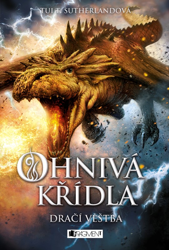 Ohnivá křídla – Dračí věštba