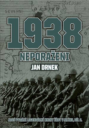 1938 Neporaženi | Jan Drnek