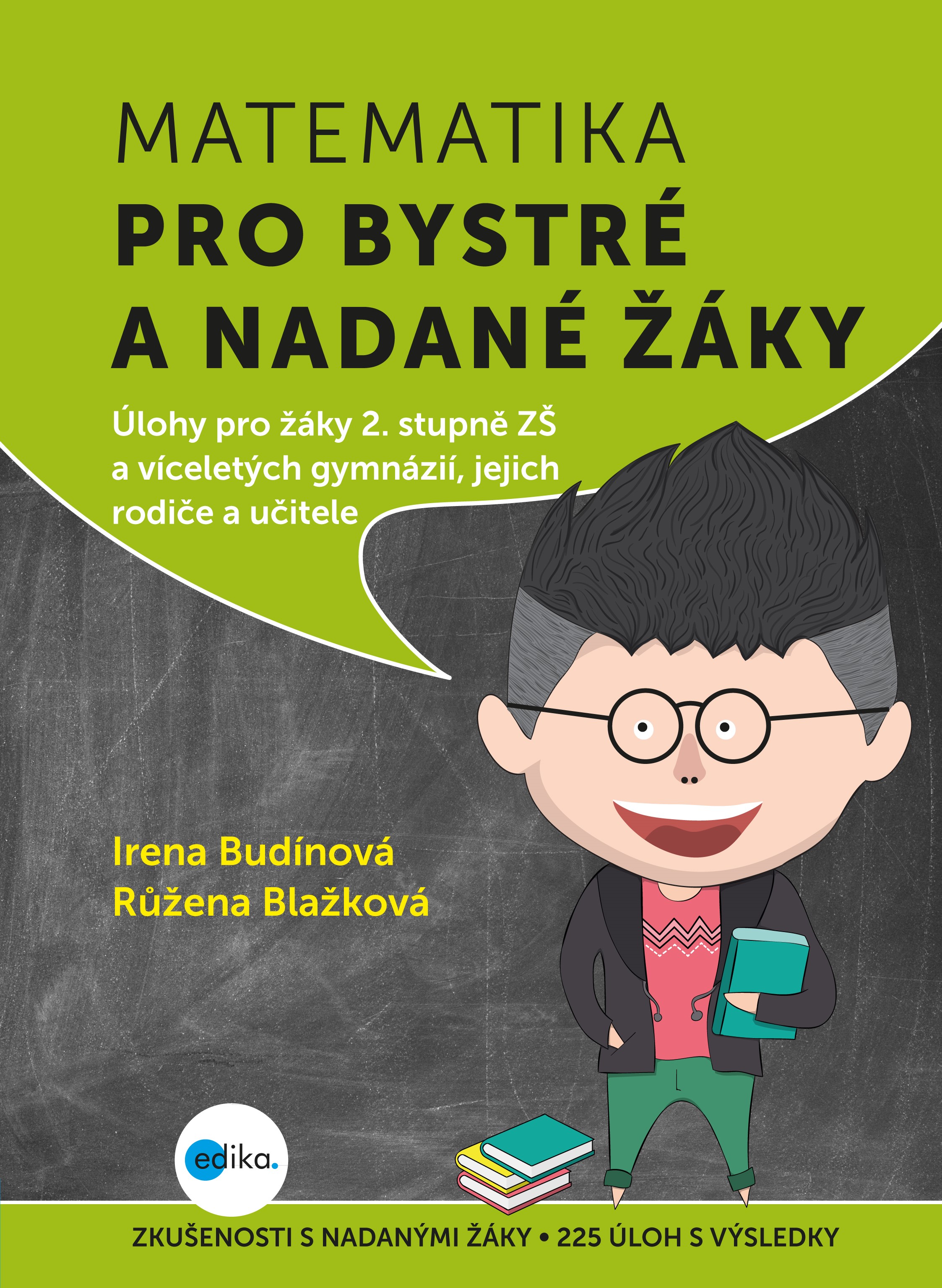 MATEMATIKA PRO BYSTRÉ A NADANÉ ŽÁKY 2. DÍL