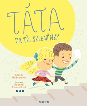 Táta za tři skleněnky | Lenka Rožnovská