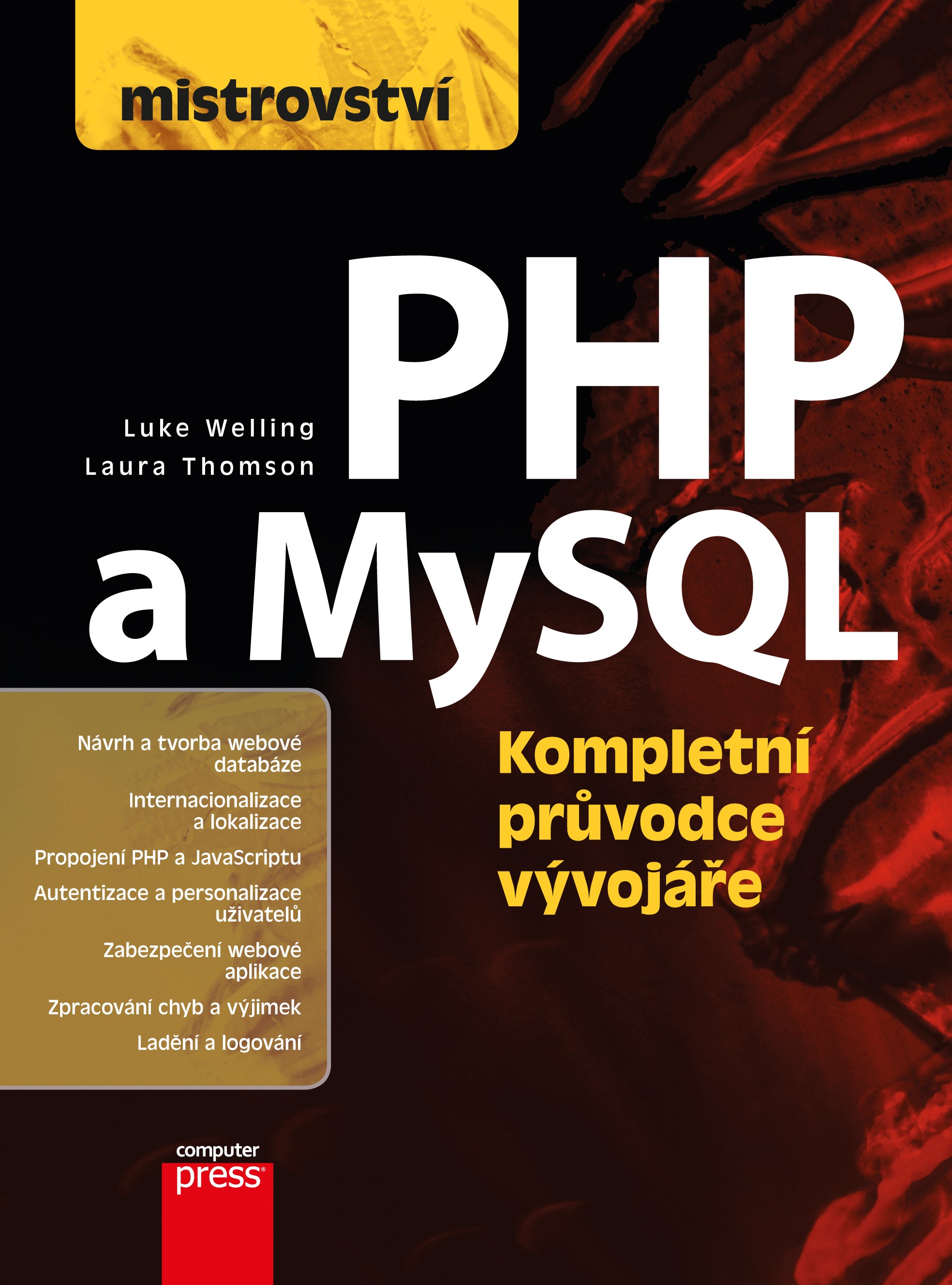 MISTROVSTVÍ - PHP A MYSQL (KOMPLETNÍ PRŮVODCE VÝVOJÁŘE)