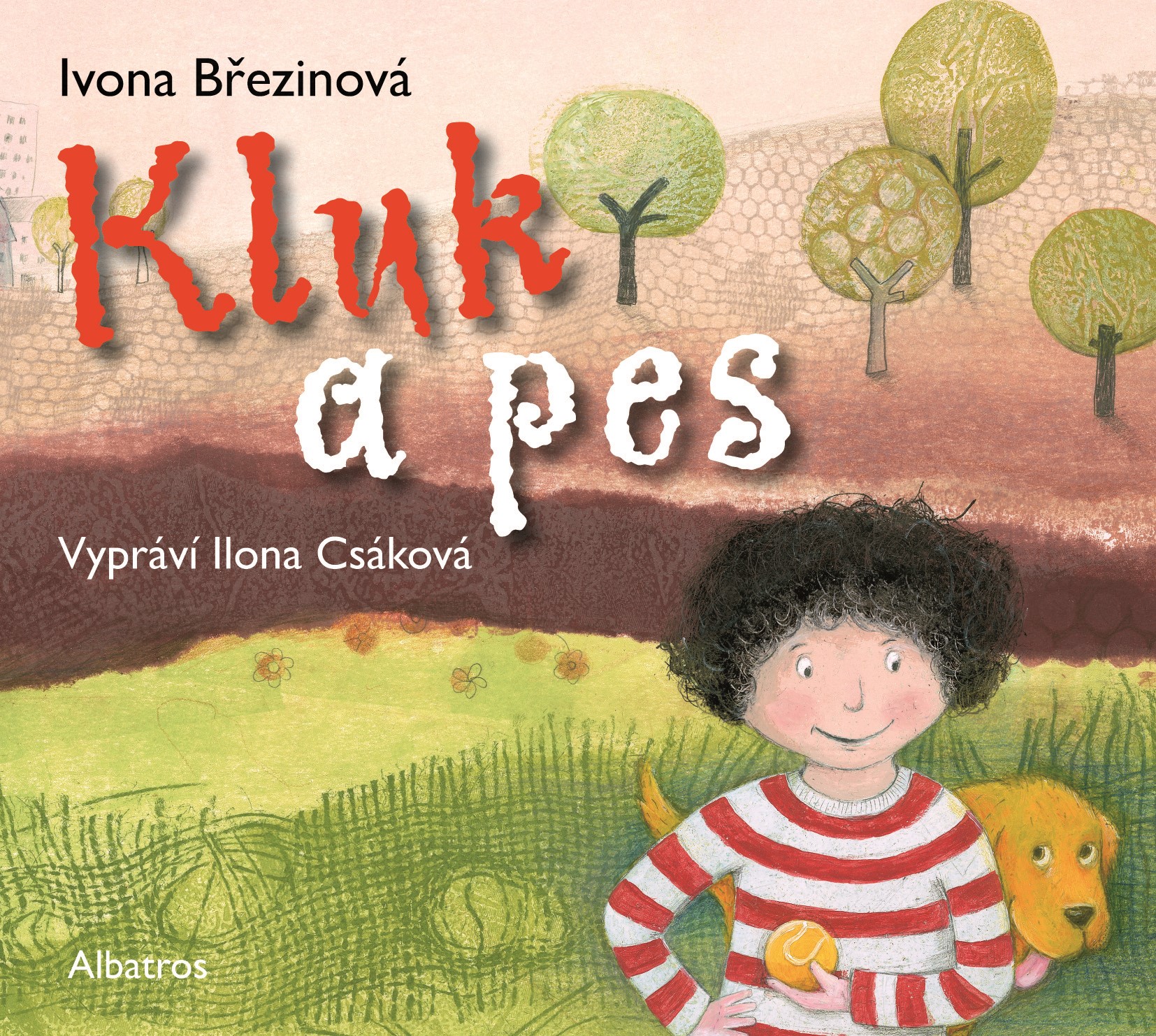 Levně Kluk a pes (audiokniha pro děti) | Ivona Březinová, Ilona Csáková