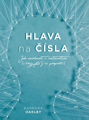 Hlava na čísla | Barbara Oakley