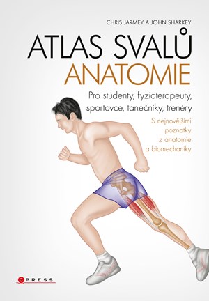 Chris Jarmey, John Sharkey – Atlas svalů - anatomie