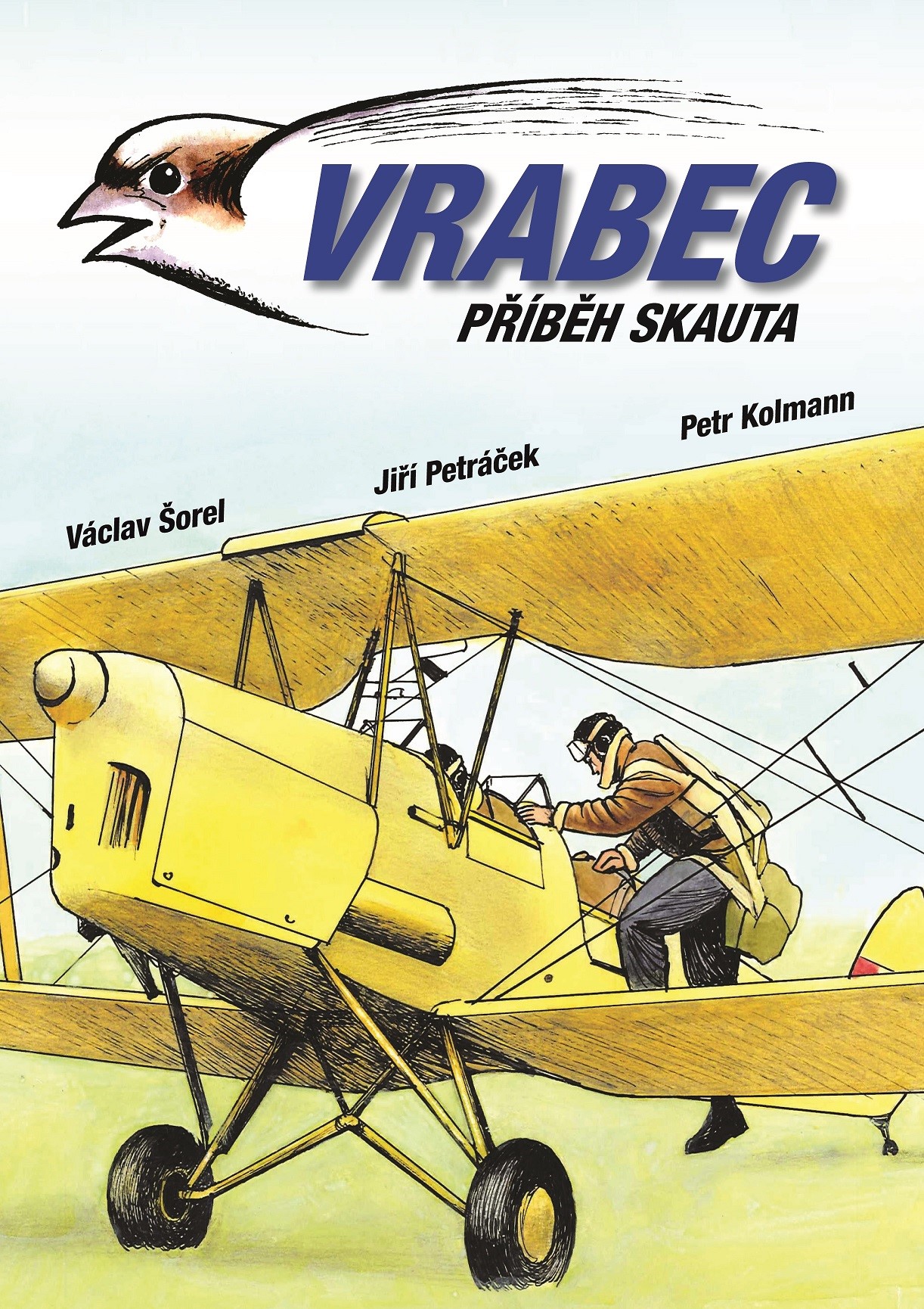 VRABEC - PŘÍBĚH SKAUTA