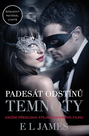 Padesát odstínů temnoty: Fifty Shades Darker - filmové vydání | E L James, Zdeňka Lišková