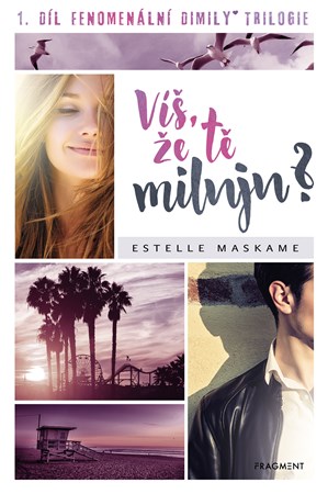 Víš, že tě miluju? | Estelle Maskame