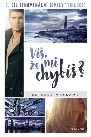 Víš, že mi chybíš? | Estelle Maskame