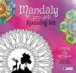 Mandaly pro děti - Kouzelný les