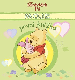 Kniha Medvídek Pú - Moje první knížka (zelená), 4. vydání